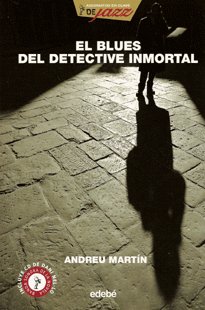 El blues del detective inmortal