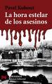 ¿Cuál sería el mejor título para esta novela, La hora estelar de los asesinos o El Asesino de viudas? Por María Elena Briseño